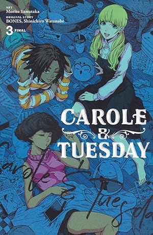 Seller image for Carole & Tuesday, Volume 3 (Carole & Tuesday) for sale by Adventures Underground