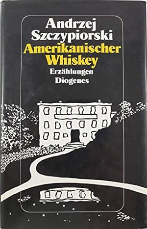 Seller image for Amerikanischer Whiskey und andere Erzhlungen for sale by Gabis Bcherlager