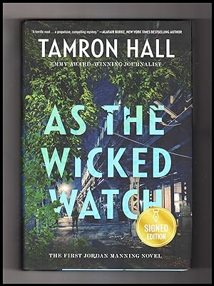As the Wicked Watch - Issued-Signed First Edition, Variant 1 ISBN #, First Jordan Manning Novel, ...