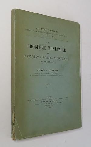 Le Probleme Monetaire Et La Conference Monetaire Internationale De Bruxelles