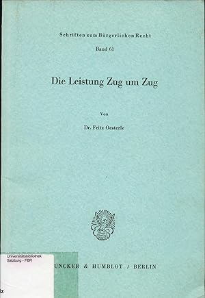 Image du vendeur pour Die Leistung Zug um Zug. mis en vente par avelibro OHG