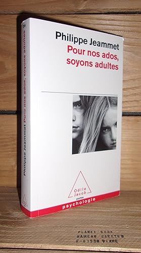 Seller image for POUR NOS ADOS, SOYONS ADULTES for sale by Planet's books