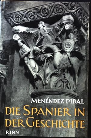 Bild des Verkufers fr Die Spanier in der Geschichte. zum Verkauf von books4less (Versandantiquariat Petra Gros GmbH & Co. KG)