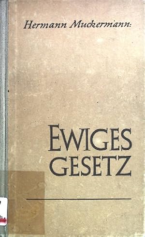 Imagen del vendedor de Ewiges Gesetz. a la venta por books4less (Versandantiquariat Petra Gros GmbH & Co. KG)