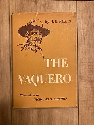 Bild des Verkufers fr The Vaquero zum Verkauf von Forecastle Books