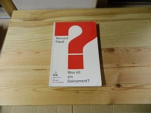 Seller image for Was ist ein Sakrament? for sale by Versandantiquariat Schfer