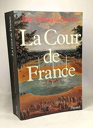 Immagine del venditore per La Cour de France venduto da crealivres