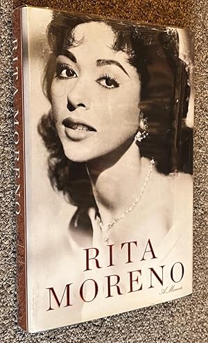 Rita Moreno; A Memoir