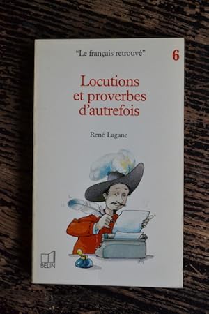 Bild des Verkufers fr Locutions et proverbes d'autrefois zum Verkauf von Un livre en poche