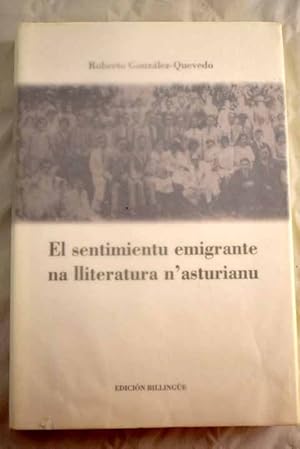 Imagen del vendedor de El sentimientu emigrante na lliteratura n'asturianu a la venta por Alcan Libros