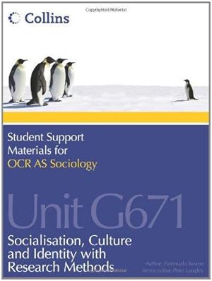 Seller image for Student Support Materials for Sociology - OCR AS Sociology Unit G671: Socialization, Culture and Identity with Research Methods for sale by WeBuyBooks
