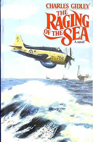 Seller image for The Raging of the Sea for sale by M Godding Books Ltd