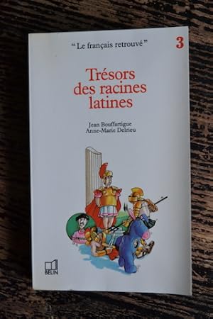 Immagine del venditore per Trsors des racines latines venduto da Un livre en poche