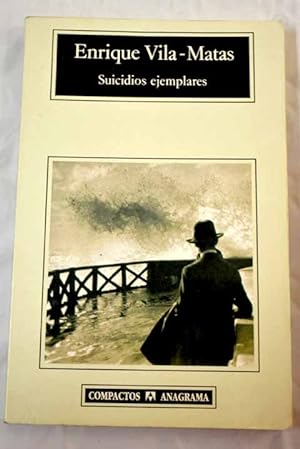 Imagen del vendedor de Suicidios ejemplares a la venta por Alcaná Libros