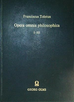 Image du vendeur pour Opera Omnia Philosophica I - III mis en vente par Librodifaccia