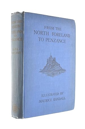 Seller image for FROM THE NORTH FORELAND TO PENZANCE. for sale by M Godding Books Ltd