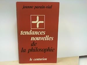 Bild des Verkufers fr Tendances nouvelles de la philosophie zum Verkauf von ABC Versand e.K.