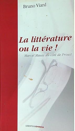 Bild des Verkufers fr La litterature ou la vie ! zum Verkauf von Librodifaccia