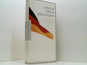 Seller image for Kanzler, Krisen, Koalitionen: Von Konrad Adenauer bis Angela Merkel for sale by Book Broker