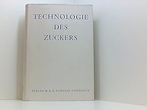 Technologie des Zuckers