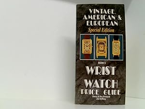 Seller image for Vintage American and European Wrist Watch Price Guide/Book 5 for sale by Book Broker