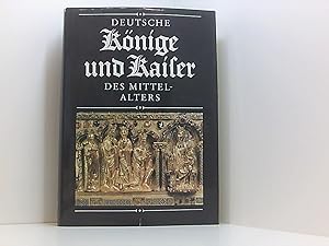 Bild des Verkufers fr Deutsche Knige und Kaiser des Mittelalters zum Verkauf von Book Broker