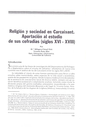 Seller image for RELIGION Y SOCIEDAD EN CARCAIXENT. APORTACION AL ESTUDIO DE SUS COFRADIAS, SIGLOS XVI-XVIII (EXTRAIDO ORIGINAL DEL AO 1986, ESTUDIO COMPLETO TEXTO INTEGRO) for sale by Libreria 7 Soles