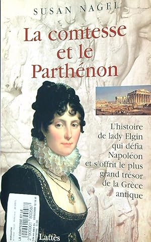 Image du vendeur pour La comtesse et le Parthenon mis en vente par Librodifaccia