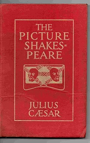 The Picture Shakespeare: Julius Caesar