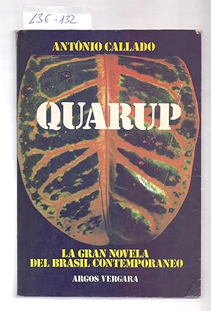 Seller image for QUARUP (LA GRAN NOVELA DEL BRASIL CONTEMPORANEO) for sale by Libreria 7 Soles