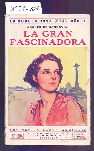 Seller image for LA GRAN FASCINADORA for sale by Libreria 7 Soles