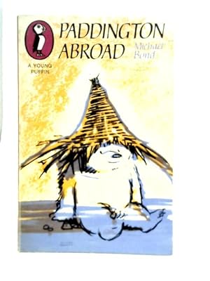 Image du vendeur pour Paddington Abroad mis en vente par World of Rare Books