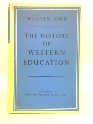 Imagen del vendedor de The History of Western Education a la venta por World of Rare Books