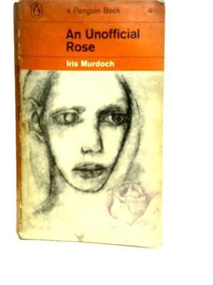 Seller image for An Unofficial Rose for sale by World of Rare Books