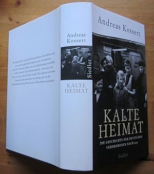 Seller image for Kalte Heimat. Die Geschichte der deutschen Vertriebenen nach 1945. for sale by Antiquariat Roland Ggler