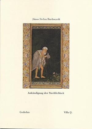 Bild des Verkufers fr Ankndigung der Sterblichkeit: Gedichte (Phbus - Eine Sammlung fr Texte) zum Verkauf von Versandantiquariat Felix Mcke