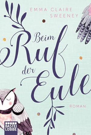 Image du vendeur pour Beim Ruf der Eule: Roman mis en vente par Versandantiquariat Felix Mcke