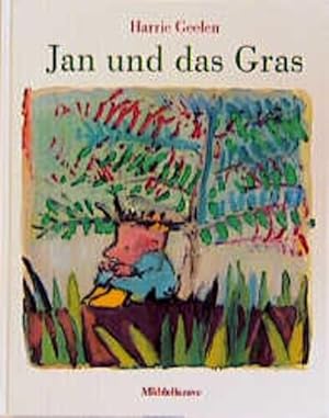 Bild des Verkufers fr Jan und das Gras zum Verkauf von Versandantiquariat Felix Mcke