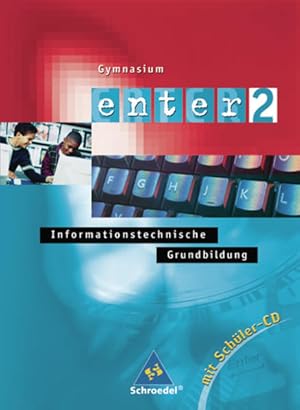 Seller image for Enter Gymnasium 2- Ausgabe 2005: Schlerband 2: Klasse 7 - 10 (mit CD-ROM) for sale by Versandantiquariat Felix Mcke