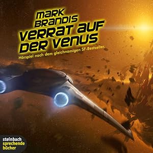 Image du vendeur pour Mark Brandis. Verrat auf der Venus. Hrspiel. 1 CD mis en vente par Versandantiquariat Felix Mcke