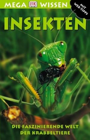 Seller image for Insekten: Die faszinierende Welt der Krabbeltiere for sale by Versandantiquariat Felix Mcke