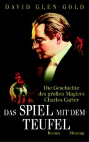 Seller image for Carter, Das Spiel mit dem Teufel for sale by Versandantiquariat Felix Mcke