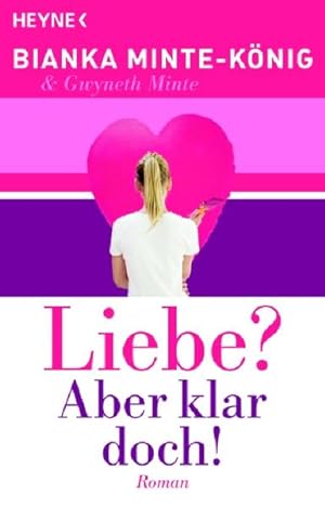 Seller image for Liebe? Aber klar doch!: Roman for sale by Versandantiquariat Felix Mcke