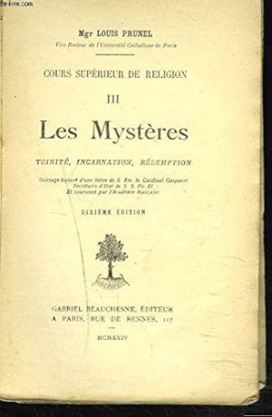 Seller image for COURS SUPRIEUR DE RELIGION. III. Les Mystres. Trinit, Incarnatio, Rdemption. for sale by JLG_livres anciens et modernes