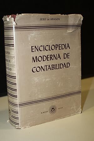 Imagen del vendedor de Enciclopedia moderna de contabilidad.- Aragn, Jess de. a la venta por MUNDUS LIBRI- ANA FORTES