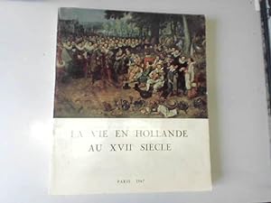 Seller image for Exposition le Dcor de la vie prive en Hollande au XVIIe sicle for sale by JLG_livres anciens et modernes