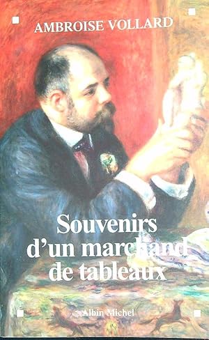 Seller image for Souvenirs d'un marchand de tableaux for sale by Librodifaccia