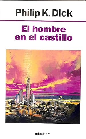 Imagen del vendedor de EL HOMBRE EN EL CASTILLO. a la venta por Librera Smile Books