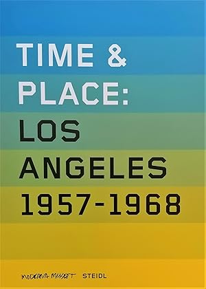 Immagine del venditore per Time & Place: Los Angeles 1957-1968 venduto da Studio Bibliografico Marini