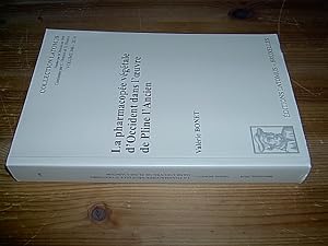 La pharmacopée végétale d'Occident dans l'oeuvre de Pline l'Ancien. (= Collection Latomus, Volume...